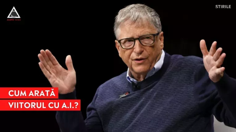 Bill Gates: "Viitorul este al celor care stapanesc inteligenta artificiala"
