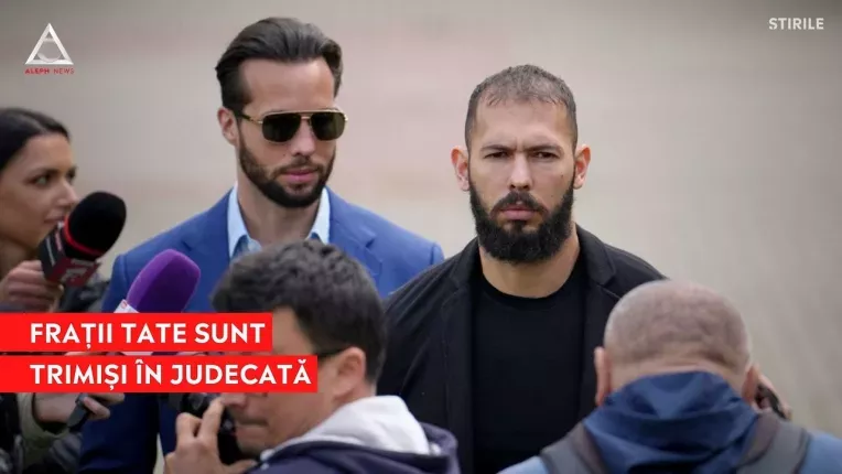 DIICOT ii trimite in judecata pe fratii Tate