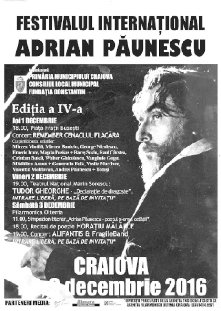 La editia 2016 a Festivalului Adrian Paunescu participa reprezentanti de seama ai muzicii, poeziei, vietii culturale si academice din Romania si de peste hotare